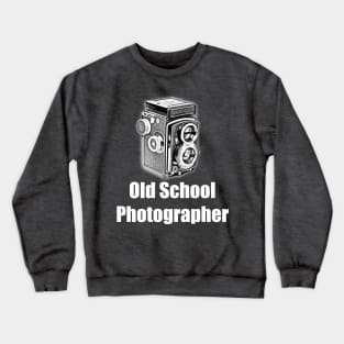 Old School Photographer - White Font Crewneck Sweatshirt